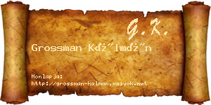 Grossman Kálmán névjegykártya